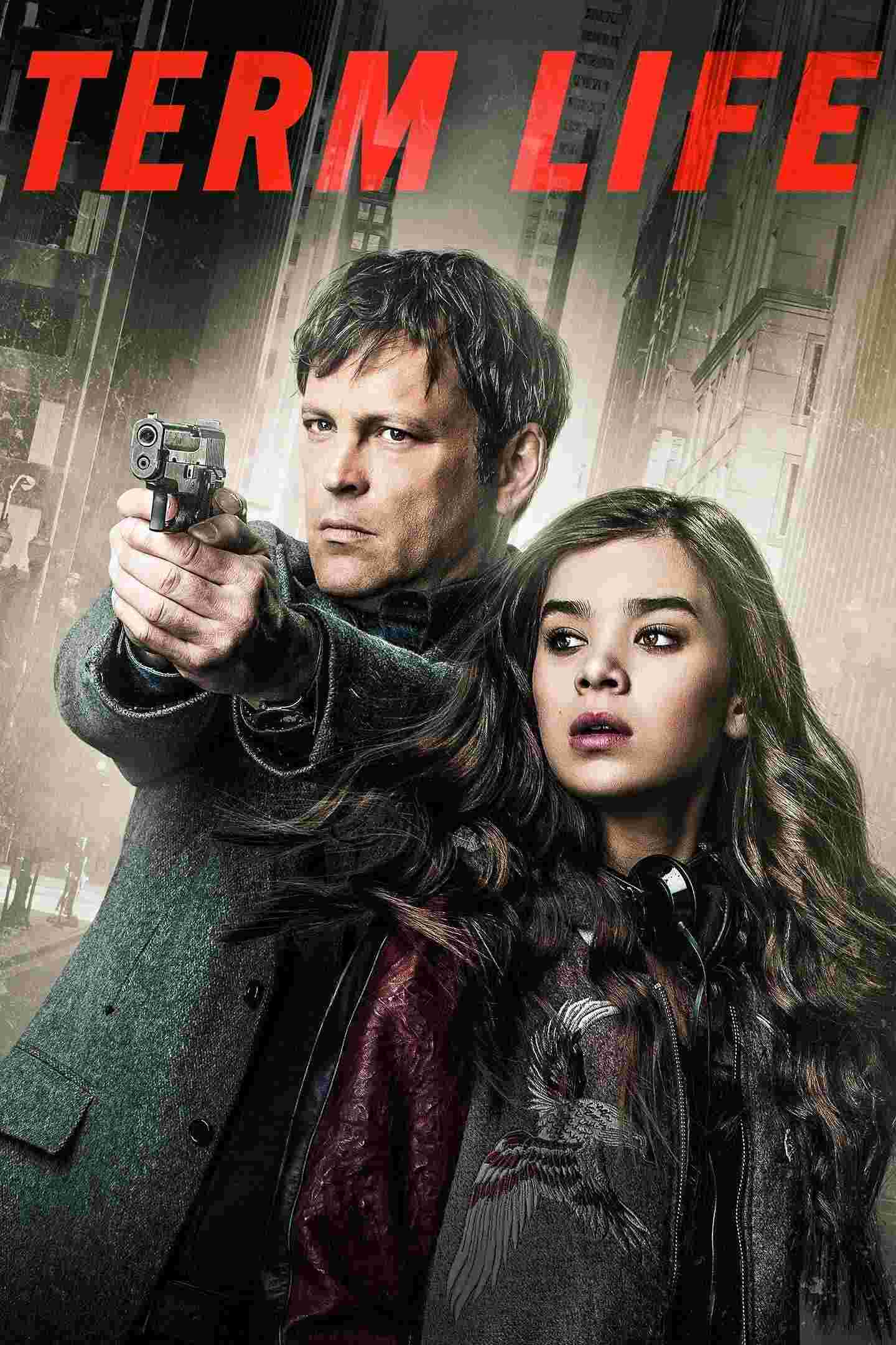 Term Life (2016) Vince Vaughn